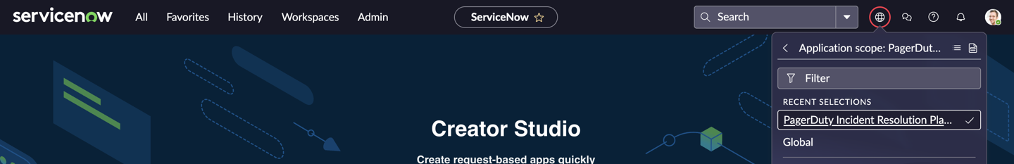 The ServiceNow application scope selector showing PagerDuty Incident Resolution Platform